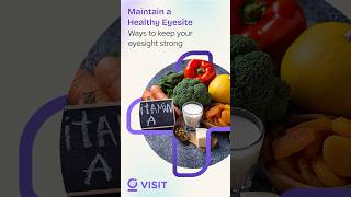 How to Maintain Healthy Eyesight | Healthy Food For Eyes | Eye Care Exercise | Visit Health #Shorts