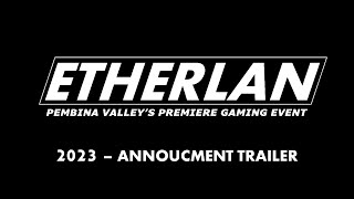 ETHERLAN 2023 Announcement Trailer