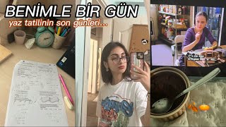 BENİMLE BİR GÜN / YAZ TATİLİNİN SON GÜNLERİ…🙇‍♀️📚