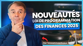 La loi de programmation des finances 2025, ce qu'il faut savoir