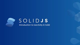 Intro to SolidJS reactivity (in 5 minutes)