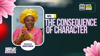 THE CONSEQUENCE OF CHARACTER