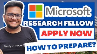Microsoft Research Fellow 2023 | 1 Lakh per Month | How to prepare?
