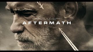 Aftermath (2017) Arnold Schwarzenegger