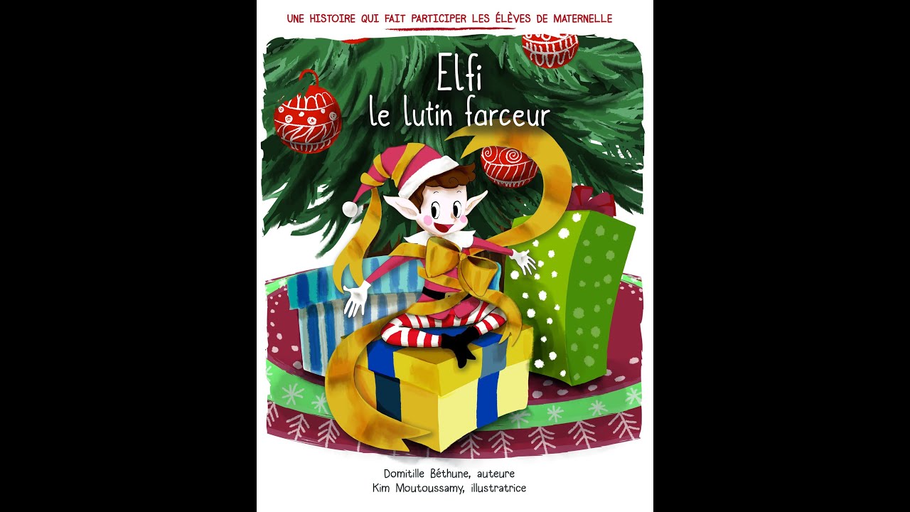 Elfi Le Lutin Farceur - YouTube