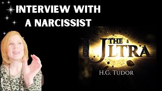 Interview With A Narcissist; HG Tudor