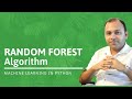 Random Forest Algorithm - Random Forest Explained | Random Forest in Machine Learning | Python