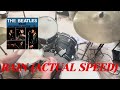 The Beatles: Rain [Actual Speed] (Drum Cover)