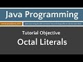 Learn Java Programming - Octal Literals Tutorial