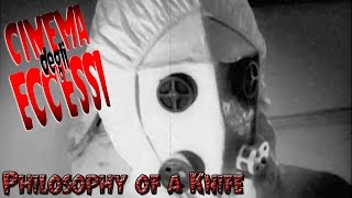 RECENSIONE: Philosophy of a Knife (Cinema degli Eccessi #88)