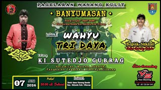 #LIVE 🔴WAYANG KULIT DALANG KI TEDJO GUBRAG - LAKON WAHYU TRIDAYA - KARANGBENDA 7 JUNI 2024