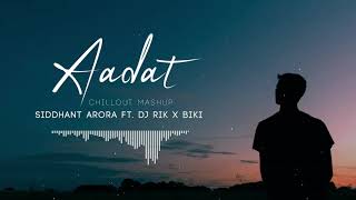 Sid Arora - Aadat Dj Rik ❌ Biki Remix Cover