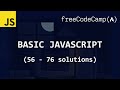 freeCodeCamp solutions - Basic JavaScript (56 - 76)