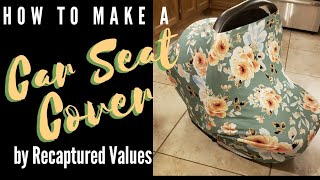 How To Make A Car Seat Cover | Video Tutorial