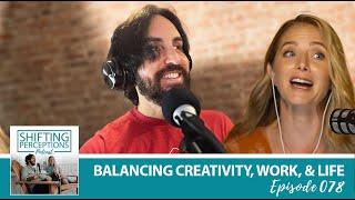 Balancing Creativity, Work, \u0026 Life with Jay Alders \u0026 Meredith Hackwith Edwards