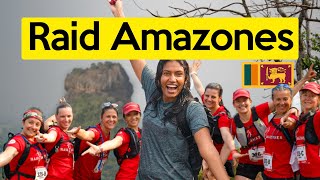 Raid Amazones 2022 | The French take over Sri Lanka