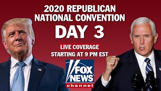 RNC Day 3 | Featuring Mike Pence, Kayleigh McEnany, Kellyanne Conway and others