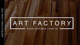 Making An ArtFactory.com Custom Solid Wood Door