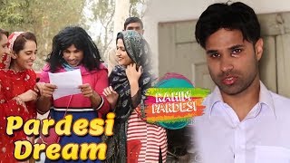 Pardesi Dream | Rahim Pardesi | Desi Tv Entertainment | ST1