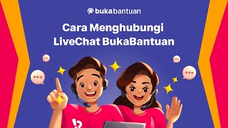 Cara Mudah Menghubungi Live Chat BukaBantuan Bukalapak