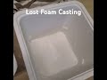 making the lost foam cast short scorpionmetals lostfoamcasting