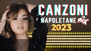 Canzoni Napoletane 2023 Mix 🔥Il Calore di Napoli: Il Meglio delle Canzoni Napoletane per l'Anno 2023