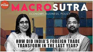 What’s been driving the transformation in India’s foreign trade?