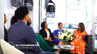 The CROWN Act | In Conversation