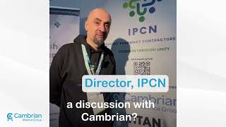 Why Cambrian are now recommended partners with IPCN