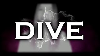 Dive || Videostar