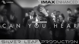 Can You Hear The Music (Edit) Oppenheimer • IMAX ENHANCED® | Dolby Vision©