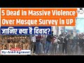 Internet Snapped, Schools Shut As Violence Over Mosque Survey Kills 4 In UP's Sambhal