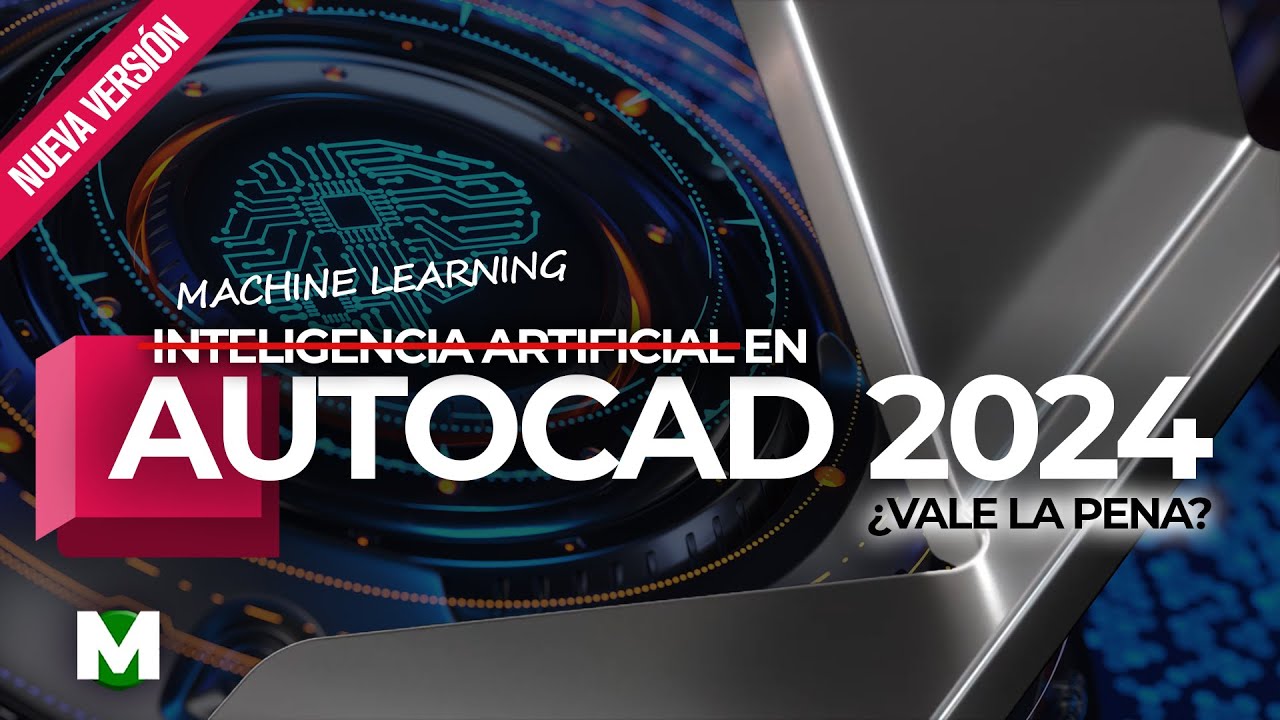 👁️‍🗨️ AutoCAD 2024 | Machine Learning | TODO Lo NUEVO | TOP 5 Novedades ...