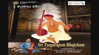 Sharanamemi Tyagaraja | N.CH.Krishnamacharyulu | Sri Tyagarajam Bhajeham