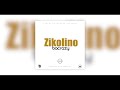 Bacrazy- Zikolino( Official Audio)