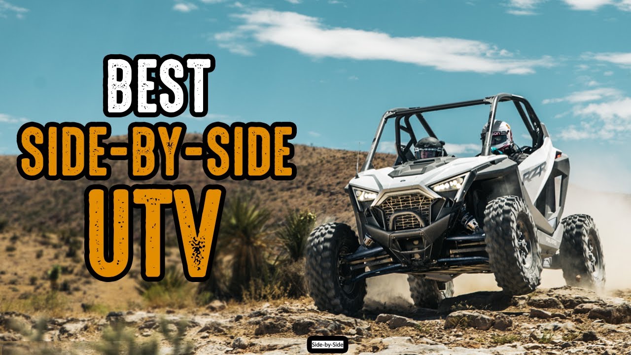 Top 5 Best Side By Side UTV For Adventure - YouTube