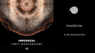 Headroom - 16 Bit Masterchef