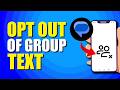 How To Opt Out Of Group Text On Android (Easy Method)