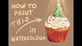 Paint this Christmas Cupcake in Watercolour