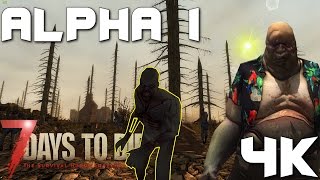 7 days to die Alpha 1 - Throwback week. Ep 1