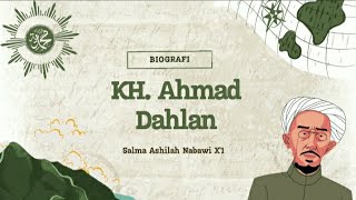 • Biografi KH. Ahmad Dahlan 👳🏻‍♂️🍃                       — PROJEK PSTS  ·  Bahasa Indonesia