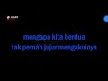 mengapa tak pernah jujur karaoke pance pondaag