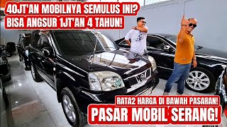 MURAH SEMUA‼️ 40JT'AN CASH ANGKUT MOBILNYA! UPDETE HARI INI!