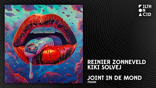 Reinier Zonneveld x Kiki Solvej - Joint in de Mond [FOA184]