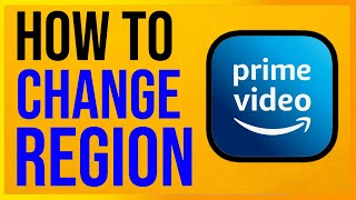 How to Change Region in Amazon Prime Video 2024 (Best VPN for Amazon Prime)
