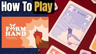 Farm Hand | How to Play | Learn to Play in 5 Minutes!