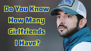 Do You Know How Many Girlfriends I Have? | Sheikh Hamdan | Fazza Poems