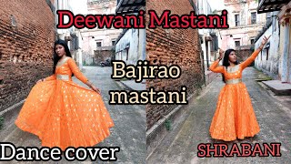 Deewani Mastani song / Bajirao Mastani / dance cover  by SHRABANI / #dance #bajiraomastani #dancer