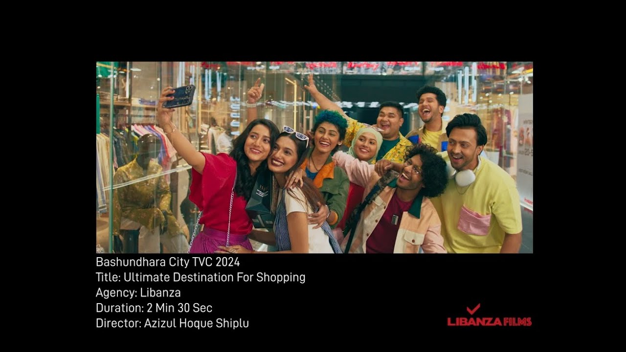 Tvc Production Bashundhara City Tvc Ultimate Destination Shopping