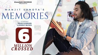 Memories (Full Video) | Manjit Sahota Ft. Simar Dorraha | Diamond Records | New Punjabi Song 2021